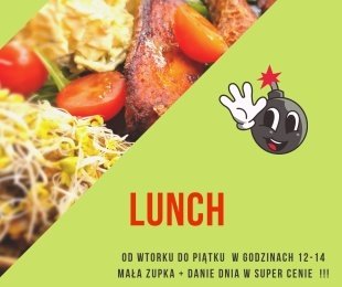 Lunch, mała zupa plus danie dnia w super cenie